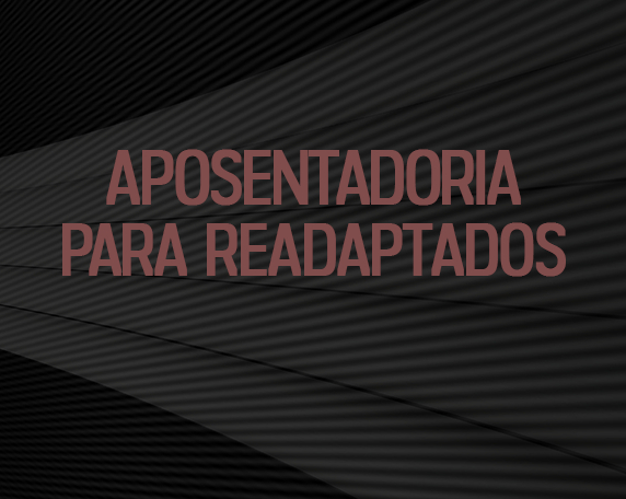 Procuradoria fala sobre aposentadoria especial para readaptados
