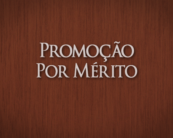 Jurídico entra com ação por retroativo da Promoção por Mérito 2016 e 2017