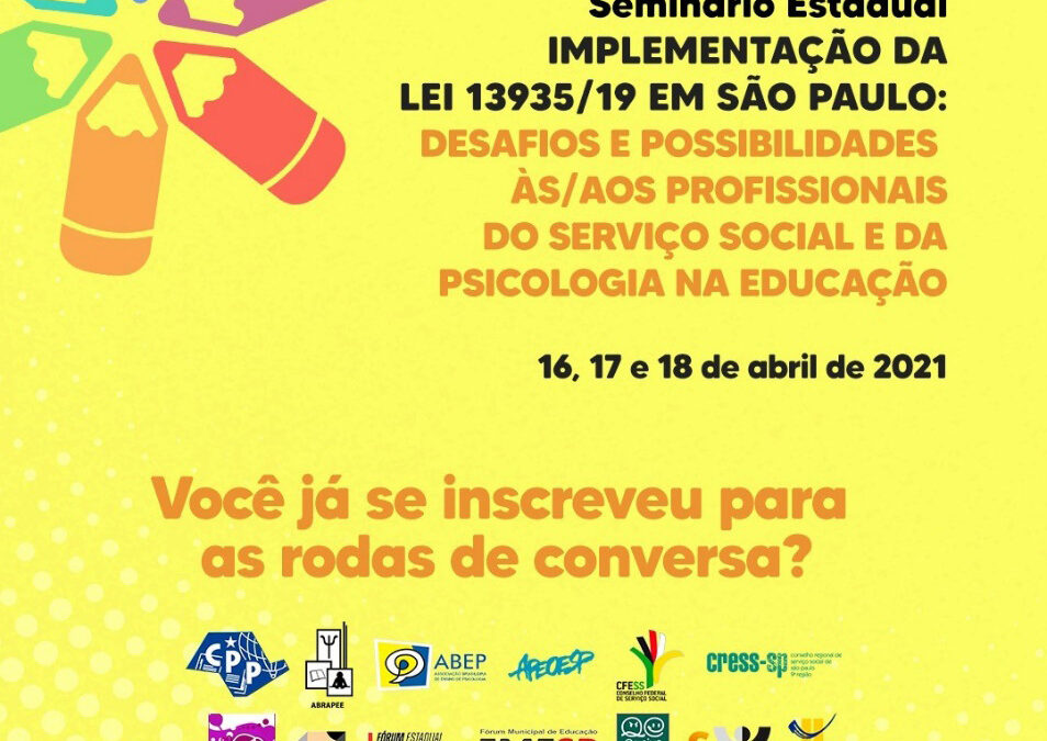Seminário sobre a Lei 13.935/19: Desafios da psicologia na educação
