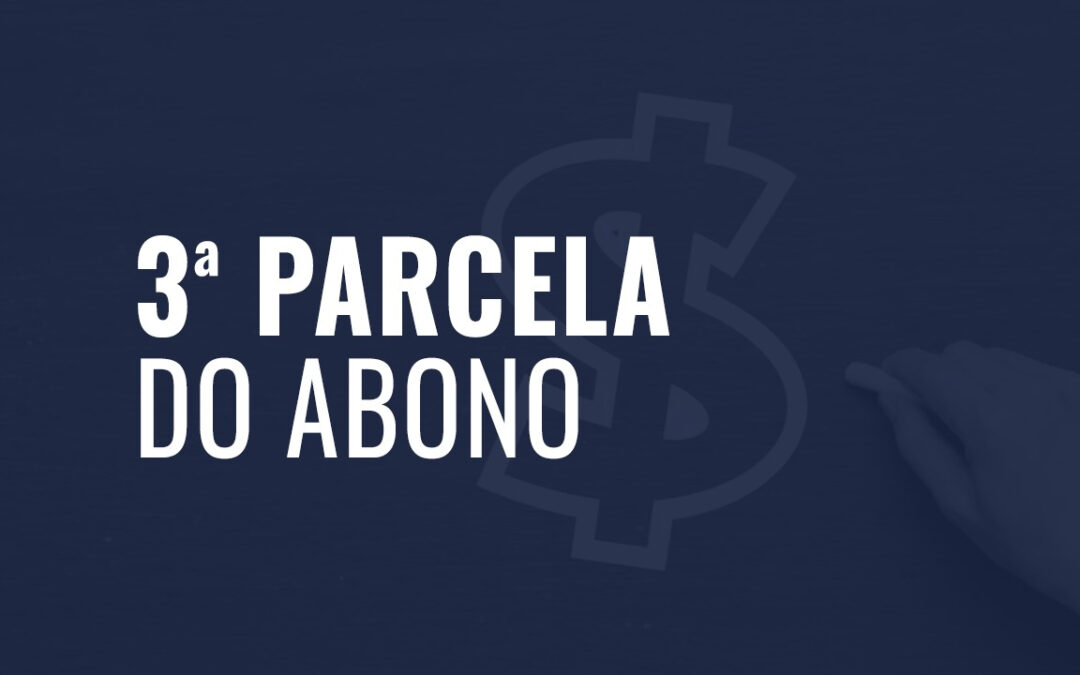 Pagamento da 3ª parcela do Abono-Fundeb será feito ainda em maio