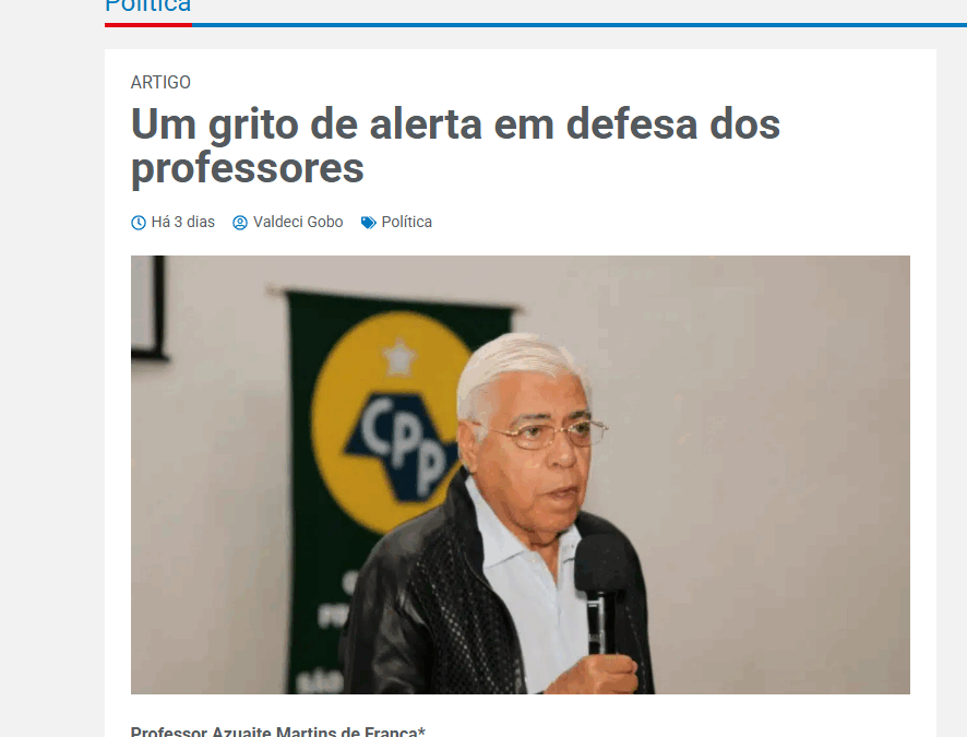Jornal Primeira Página publica artigo do professor Azuaite Martins, segundo vice-presidente do CPP